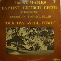 St. Mark Baptist Church Choir - Our Day..(LP)