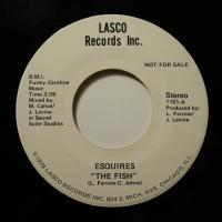 Esquires - The Fish (7")