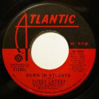 Yusef Lateef Down In Atlanta (7")