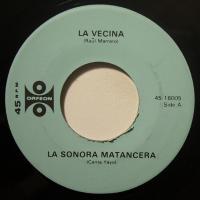 La Sonora Matancera La Vecina (7")