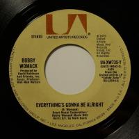 Bobby Womack Everything's Gonna Be Alright (7")