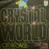 Crystal Grass - Crystal World (7")