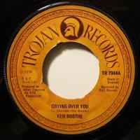 Ken Boothe - Crying Over You (7")