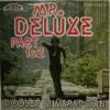 Dooley Silverspoon - Mr Deluxe (7")