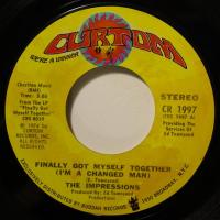 Impressions - Finally Got Myself Together (7")