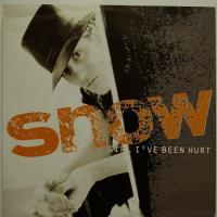 Snow - Girl, I\'ve Been Hurt (7")