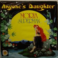 Anyone's Daughter Moria (7")