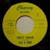 Nat & John - Pretty Woman (7")