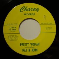 Nat & John Pretty Woman (7")