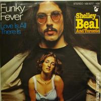 Shelley Beal & Toronto - Funky Fever (7")