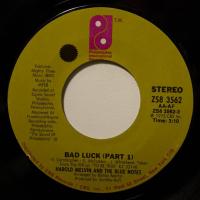 Harold Melvin And The Blue Notes - Bad Luck (7")