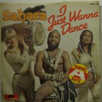 Sahara I Just Wanna Dance (7")