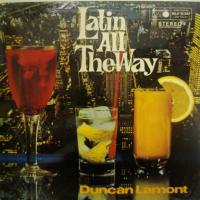 Duncan Lamont - Latin All The Way (LP)