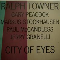 Ralph Towner - City Of Eyes (LP)
