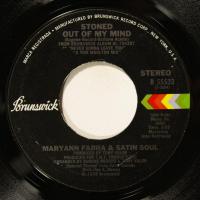 Maryann Farra Stoned Out Of My Mind (7")