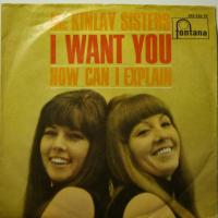 The McKinlay Sisters - I Want You (7")