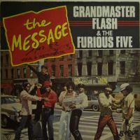 Grandmaster Flash The Message (7")