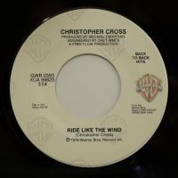 Christopher Cross - Ride Like The Wind (7")