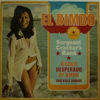 Sergeant Cracker\'s Band - El Bimbo (LP)
